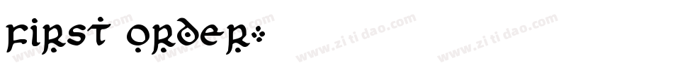 First Order字体转换